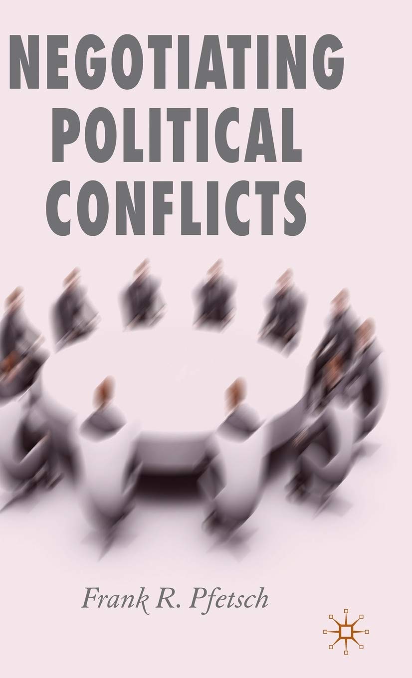 Negotiating Political Conflicts,Used