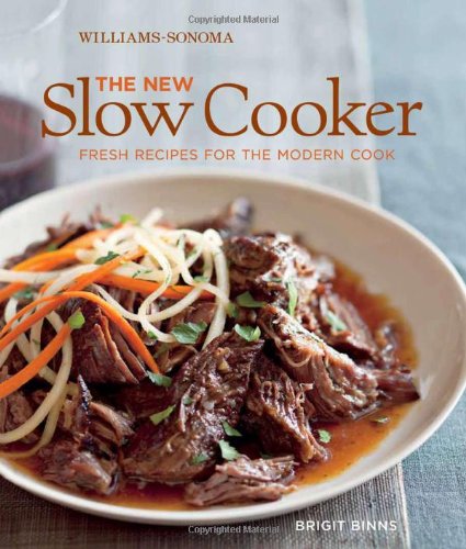 The New Slow Cooker: Comfort Classics Reinvented,Used