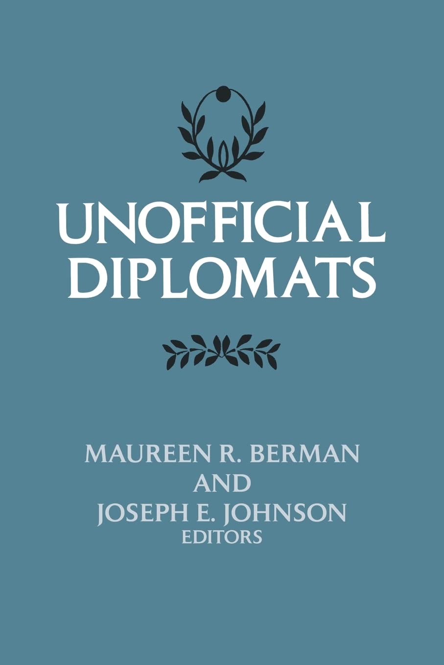 Unofficial Diplomats,Used