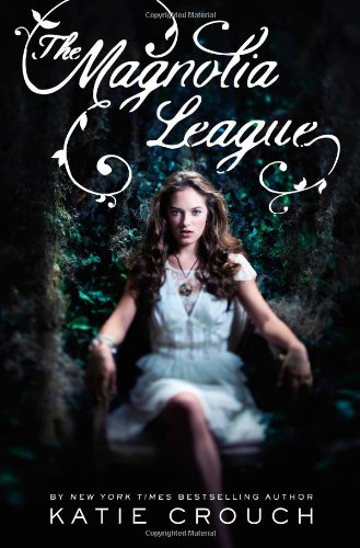 The Magnolia League (The Magnolia League, 1)