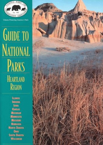 Guide to the National Parks: Heartland Region (Npca National Park Guides Series),Used