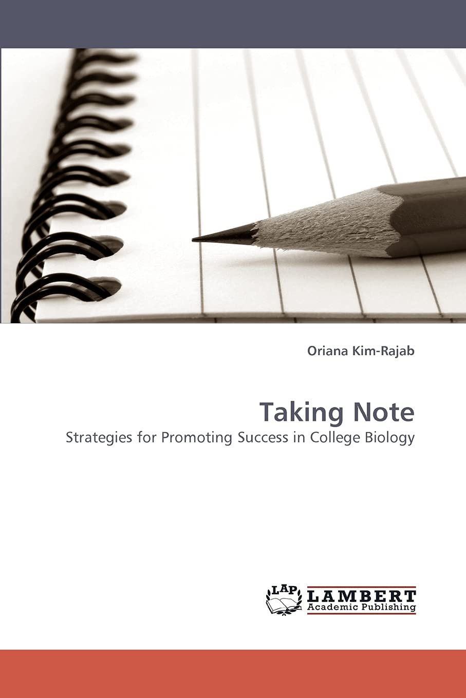 Taking Note: Strategies for Promoting Success in College Biology,Used
