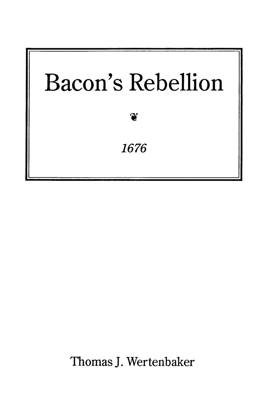 Bacon'S Rebellion, 1676,Used