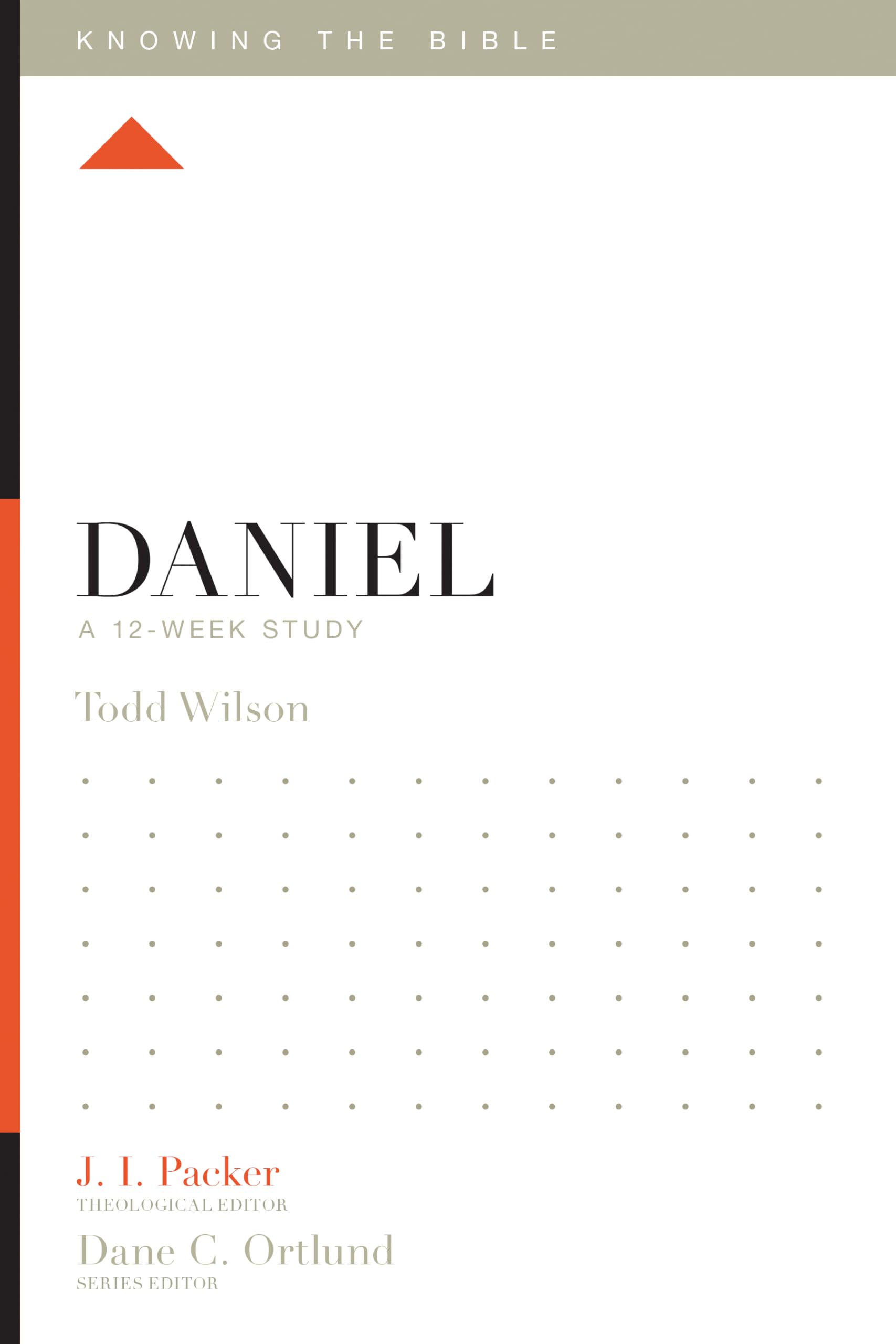 Daniel: A 12Week Study (Knowing the Bible),Used