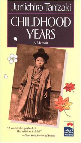 Childhood Years: A Memoir (Japan's Modern Writers),Used