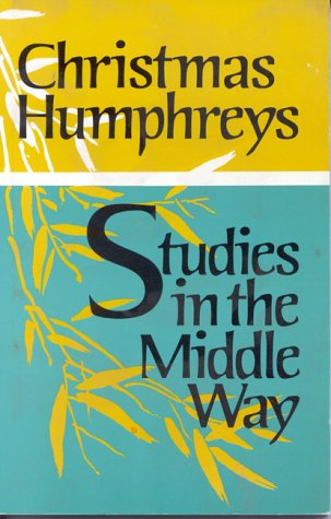 Studies in the Middle Way,Used