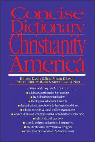 Concise Dictionary of Christianity in America,Used