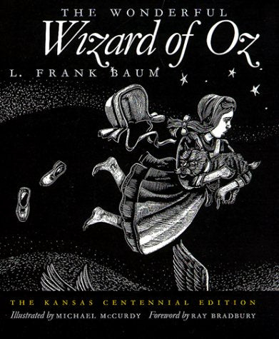The Wonderful Wizard of Oz: The Kansas Centennial Edition,Used