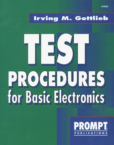 Test Procedures for Basic Electronics,Used