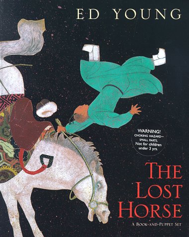 The Lost Horse: A Chinese Folktale,New