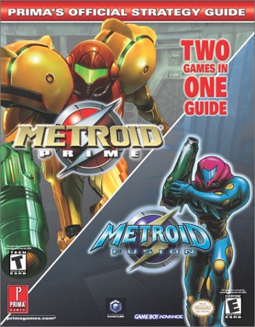 Metroid Prime and Metroid Fusion: Two Games in One Guide (Prima's Official Strategy Guide),Used