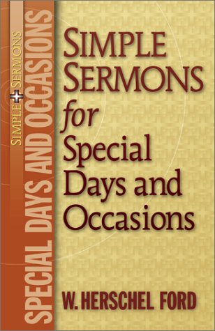 Simple Sermons For Special Days And Occasions,Used
