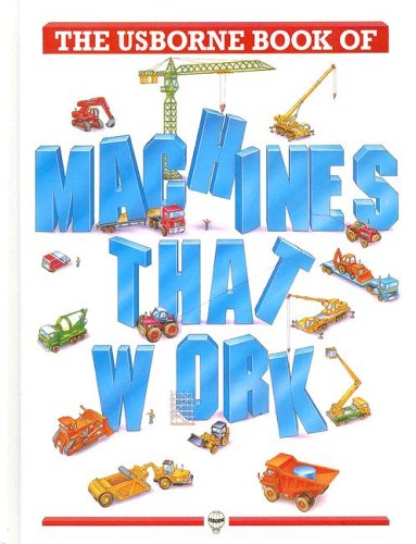 Machines that Work,Used