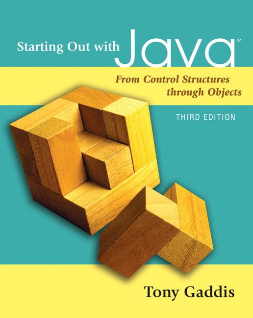 Starting Out with Java: From Control Structures through Objects (3rd Edition),Used