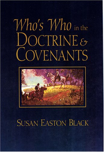 Who's Who in the Doctrine & Covenants,Used