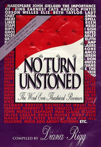 No Turn Unstoned: The Worst Ever Theatrical Reviews,Used