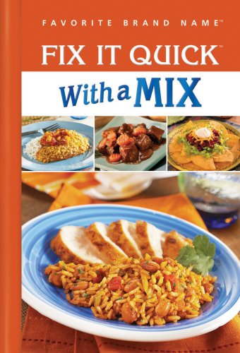 Fix It Quick With A Mix (Favorite Brand Name),Used