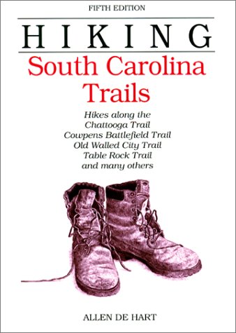 Hiking South Carolina Trails,New