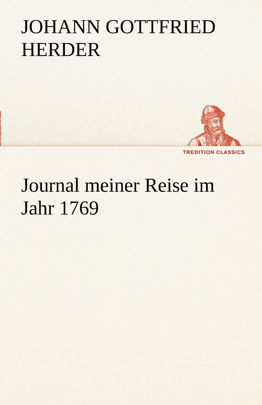 Journal Meiner Reise Im Jahr 1769 (German Edition),Used