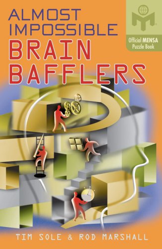 Almost Impossible Brain Bafflers (Mensa),Used