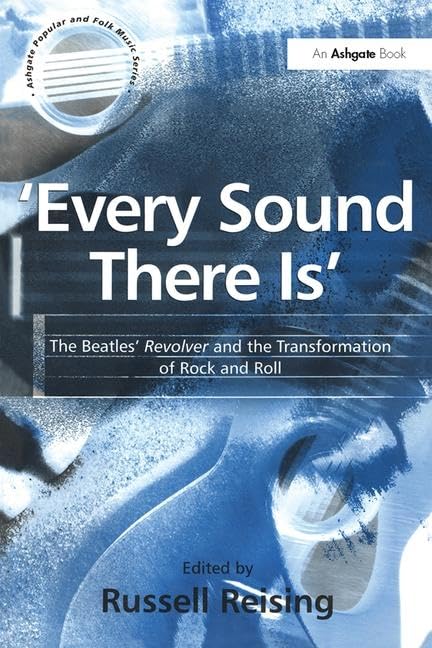 Every Sound There Is' (Ashgate Popular And Folk Music Series)