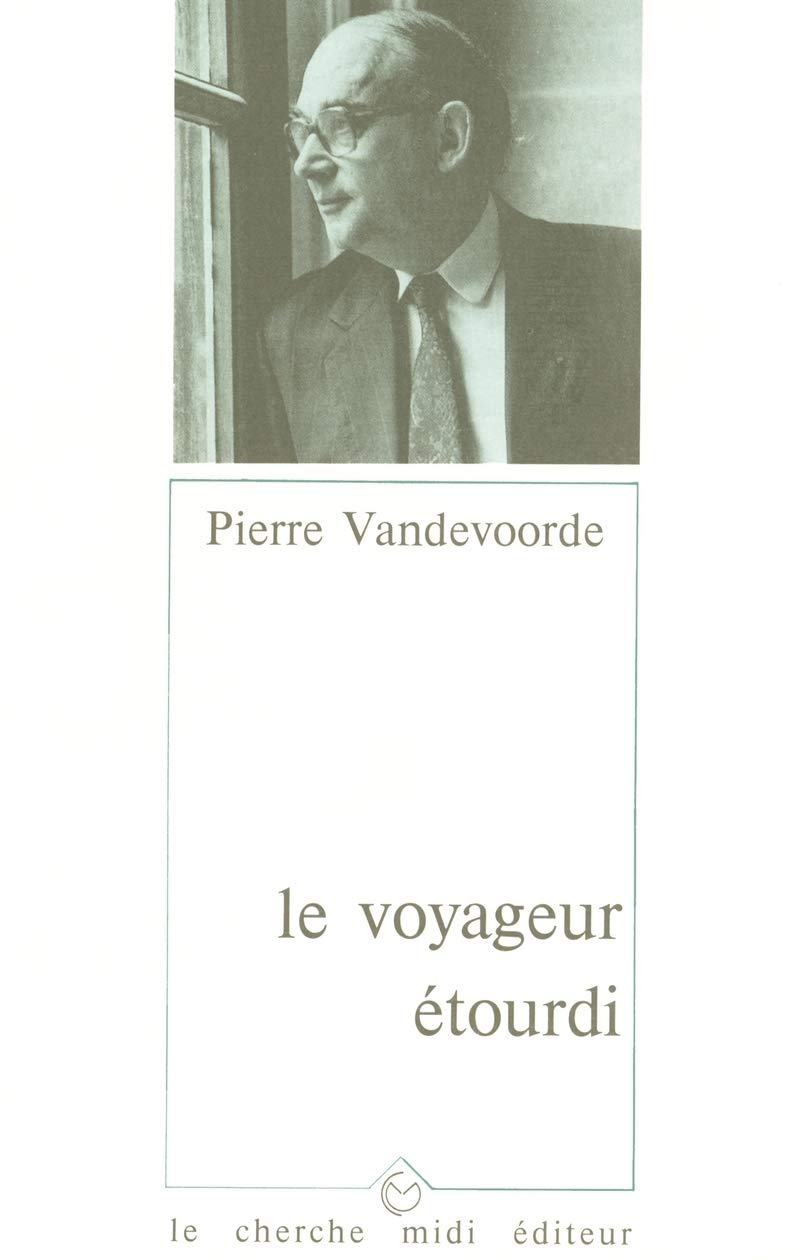 Le voyageur tourdi,Used