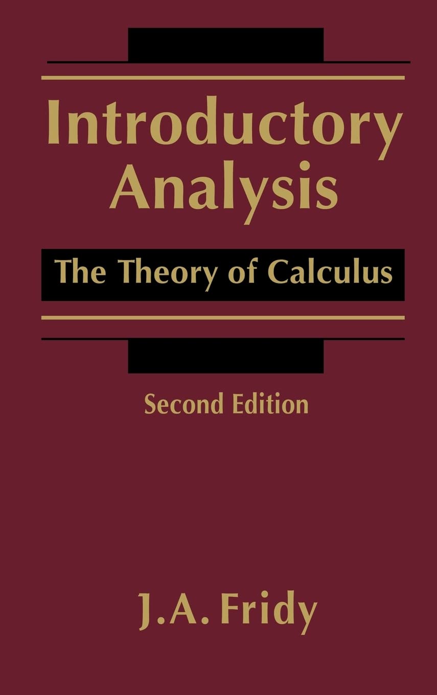 Introductory Analysis: The Theory of Calculus,Used