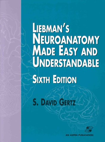 Liebman'S Neuroanatomy Made Easy And Understandable,Used