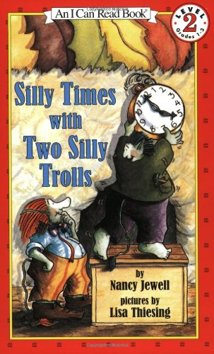Silly Times with Two Silly Trolls (I Can Read Level 2),Used