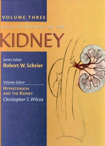 Atlas of Diseases of the Kidney, Volume 3: Hypertension and the Kidney,Used