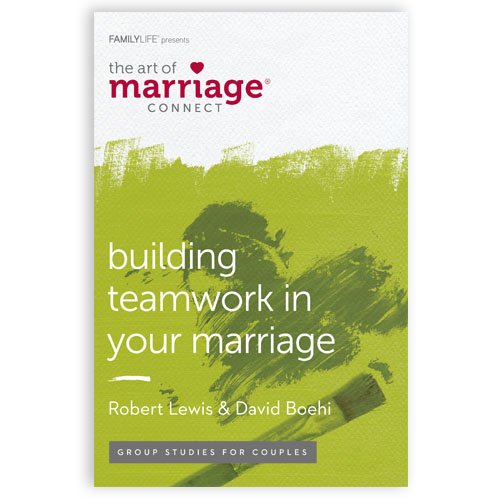 FamilyLife Building Teamwork in Your Marriage Couples Bible Study (Paperback) 6 Week Christian Small Group Studies Relations,Used