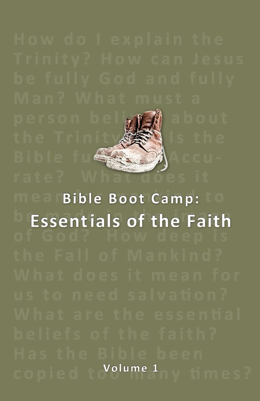 Bible Boot Camp: Essentials Of The Faith,Used