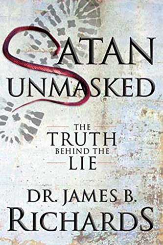 Satan Unmasked: The Truth Behind The Lie,Used