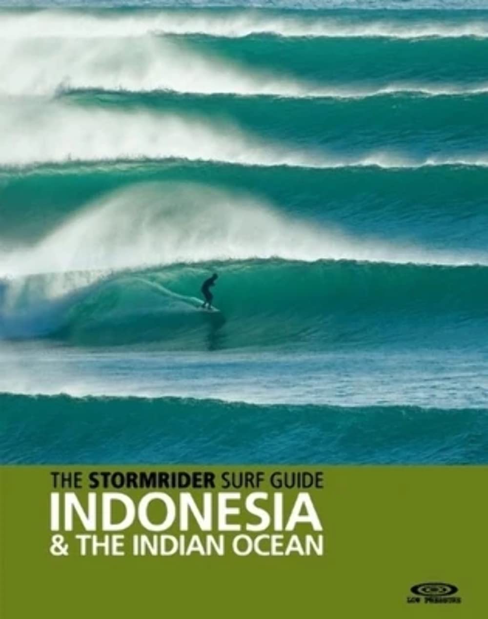 The Stormrider Surf Guide Indonesia And The Indian Ocean (Worlds Best Surfing),Used