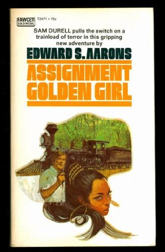 Assignment: Golden Girl (Sam Durell, No. 32),Used