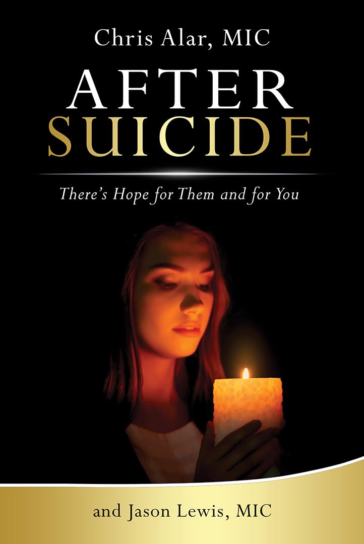 After Suicide: There's Hope for Them and for You,Used