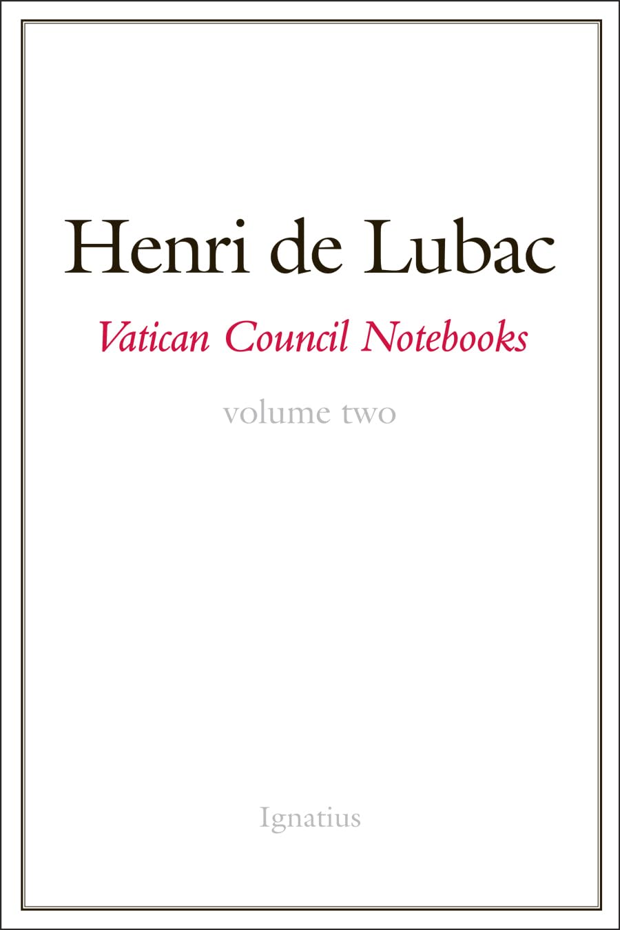 Vatican Council Notebooks: Volume Two,Used