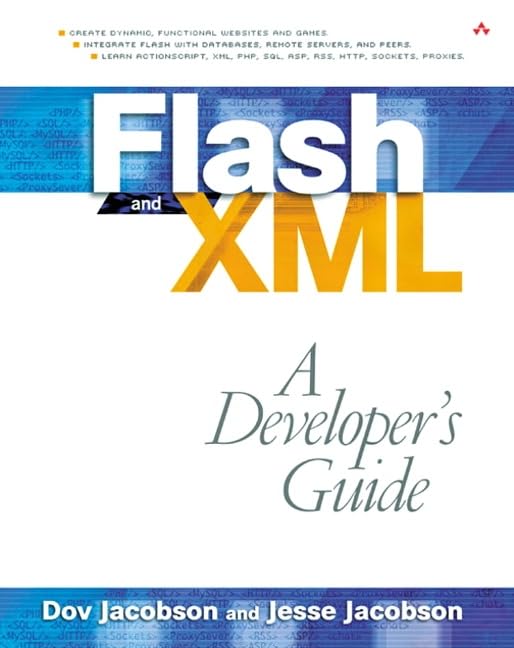 Flash and XML: A Developer's Guide,Used