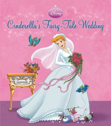 Cinderella's FairyTale Wedding: A Royal Book and DressUp Kit,Used