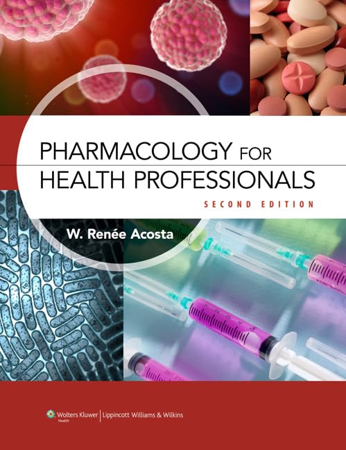 Pharmacology for Health Professionals,New
