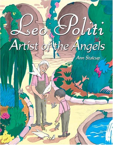 Leo Politi: Artist of the Angels,Used