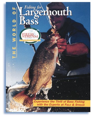 The World of Fishing for Largemouth Bass,Used