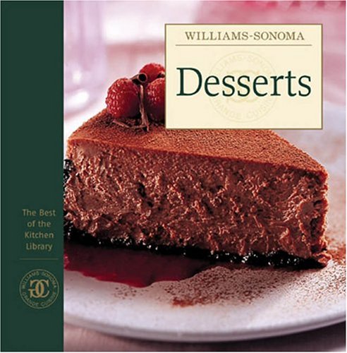 WilliamsSonoma The Best of Kitchen Library: Desserts (The Best of the Kitchen Library),Used