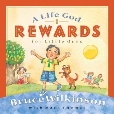 A Life God Rewards for Little Ones (Breakthrough Series),Used