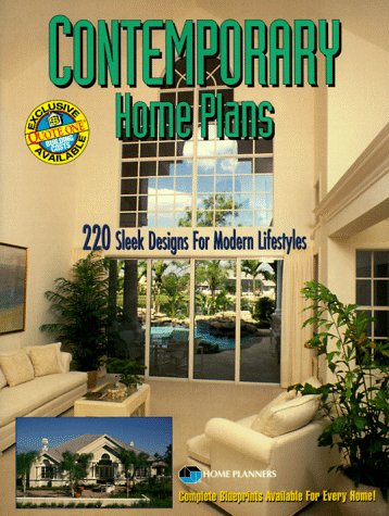 Contemporary Home Plans: 220 Sleek Designs for Modern Lifestyles,Used