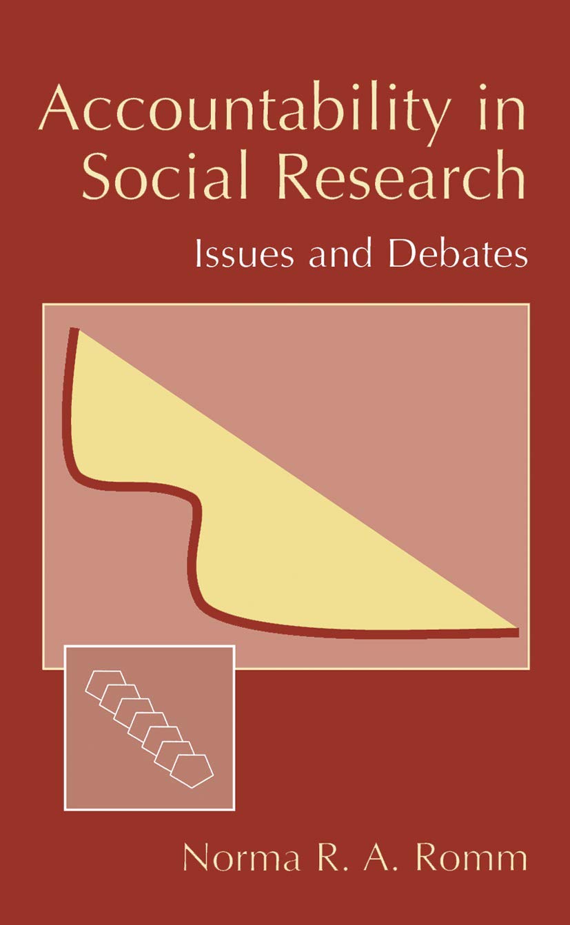 Accountability In Social Research: Issues And Debates