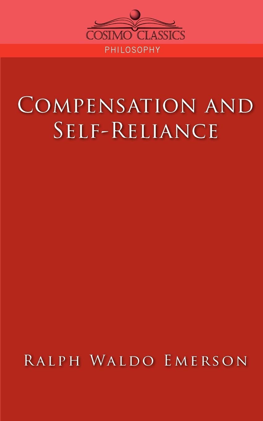 Compensation and SelfReliance (Cosimo Classics Philosophy),Used