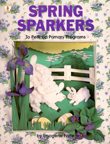 Spring Sparkers: To Perk Up Primary Programs (Kids' Stuff Series),Used