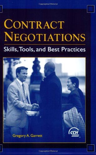 Contract Negotiations: Skills, Tools and Best Practices,New