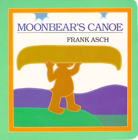 Moonbear's Canoe (Moonbear Books),Used